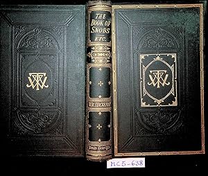 The Book Of Snobs; and Sketches and Travels in London. (= The Works Of William Makepeace Thackera...