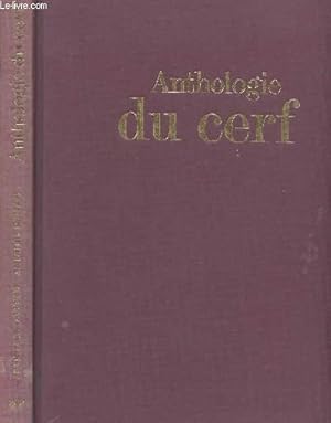 Image du vendeur pour ANTHOLOGIE DU CERF mis en vente par Le-Livre