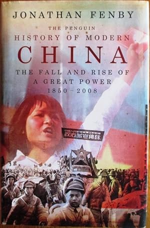 Seller image for The Penguin History of Modern China the Fall and Rise of a Great Power 1850 - 2008 for sale by CHAPTER TWO