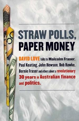 Bild des Verkufers fr Straw Polls, Paper Money zum Verkauf von Adelaide Booksellers