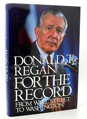 Immagine del venditore per FOR THE RECORD From Wall Street to Washington venduto da Rare Book Cellar