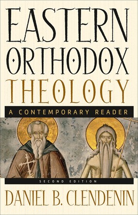 Seller image for Eastern Orthodox Theology: A Contemporary Reader for sale by ChristianBookbag / Beans Books, Inc.