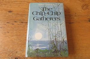 Seller image for The Chip-Chip Gatherers for sale by Mungobooks