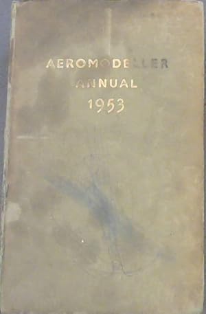 Image du vendeur pour Aeromodeller Annual 1953 mis en vente par Chapter 1