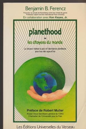 Seller image for Planethood ou les citoyens du monde for sale by Livres Norrois