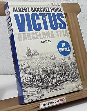 Imagen del vendedor de Victus. Barcelona 1714 a la venta por Librera Castro