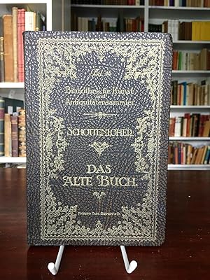 Imagen del vendedor de Das alte Buch (= Bibliothek fr Kunst- und Antiquittensammler, Band 14). a la venta por Antiquariat Seibold