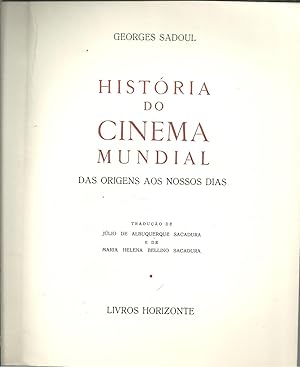 HISTÓRIA DO CINEMA MUNDIAL. Das Origens Aos Nossos Dias
