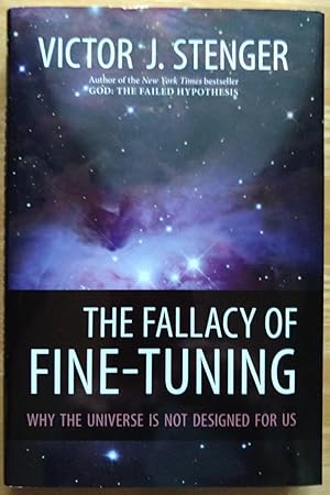 Imagen del vendedor de The Fallacy of Fine-Tuning: Why the Universe Is Not Designed for Us a la venta por alsobooks