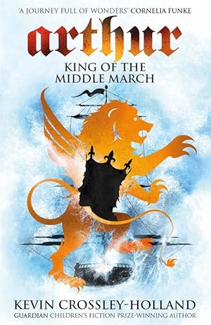 Seller image for Arthur: King of the Middle March (Paperback) for sale by Grand Eagle Retail