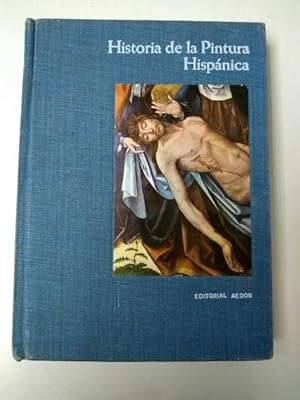 Imagen del vendedor de Historia de la Pintura Hispanica a la venta por Libros Ambig