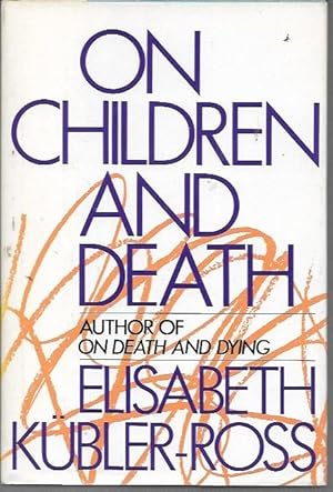 Seller image for On Children and Death for sale by Bookfeathers, LLC