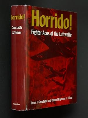 Seller image for Horrido!: Fighter Aces of the Luftwaffe for sale by Bookworks [MWABA, IOBA]
