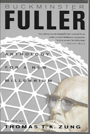 Bild des Verkufers fr Buckminster Fuller: Anthology for the New Millennium zum Verkauf von Bookfeathers, LLC