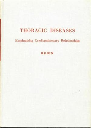 Thoracic Diseases: Emphasizing Cardiopulmonary Relationships