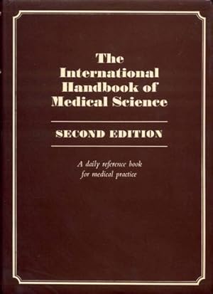 Bild des Verkufers fr The International Handbook of Medical Science: A Daily Reference Book for Medical Practice zum Verkauf von Bookmarc's