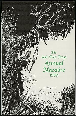 Bild des Verkufers fr THE ASH-TREE PRESS ANNUAL MACABRE 1999 zum Verkauf von John W. Knott, Jr, Bookseller, ABAA/ILAB