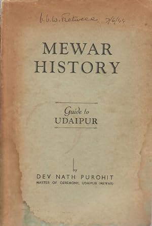Mewar History: Guide to Udaipur.
