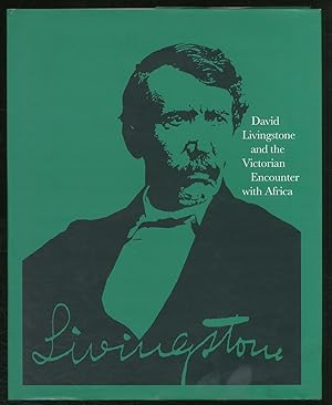 Seller image for David Livingstone and the Victorian Encounter With Africa for sale by Between the Covers-Rare Books, Inc. ABAA