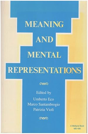 Seller image for Meaning and Mental Representations (Advances in Semiotics) for sale by Diatrope Books