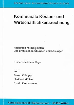Seller image for Kommunale Kosten-und Wirtschaftlichkeisrechnung for sale by Asano Bookshop