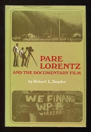 Seller image for Pare Lorentz and the Documentary Film [*SIGNED* by composer Virgil Thomson] for sale by ReadInk, ABAA/IOBA
