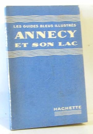 Seller image for Annecy et son lac - Les guides bleus illustrs for sale by crealivres