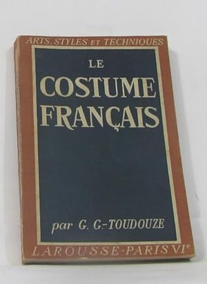 Imagen del vendedor de Le costume franais a la venta por crealivres