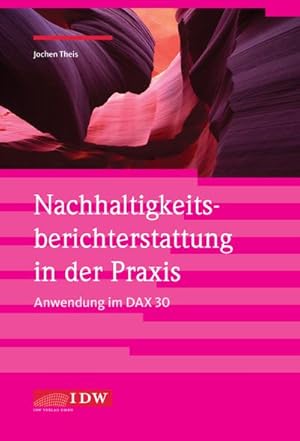 Image du vendeur pour Nachhaltigkeitsberichterstattung in der Praxis - Anwendung im DAX 30 mis en vente par Rheinberg-Buch Andreas Meier eK