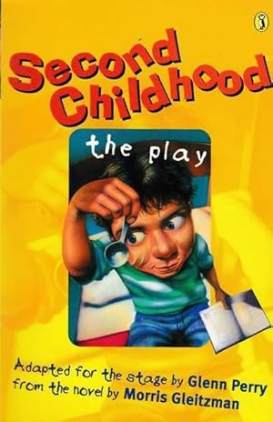 Imagen del vendedor de Second Childhood: The Play a la venta por Leura Books