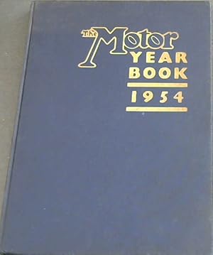 Imagen del vendedor de The Motor Year Book 1954 a la venta por Chapter 1