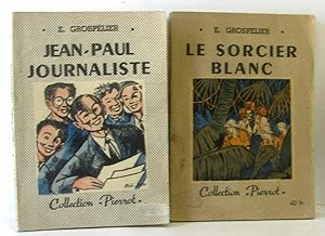 Seller image for Jean-paul journaliste + Le sorcier blanc (2 volumes) for sale by crealivres