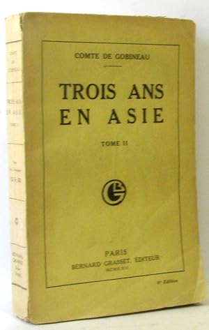 Seller image for Trois ans en Asie - tome II - de 1855  1858 for sale by crealivres