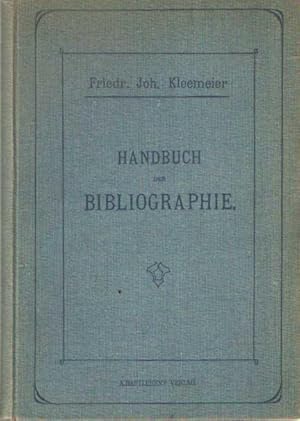 Imagen del vendedor de Handbuch der Bibliographie. Kurze Anleitumg zur Bcherkunde und zum Katalogisieren mit Literaturangaben, bersicht der lateinischen und deutschen Namen alter Drucksttten, sowie mit alphabetischem Verzeichnis von Abkrzungen, Worterklrungen und mit Register a la venta por Bij tij en ontij ...