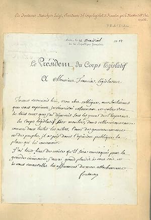 Foglio intestato: Le président du Corps Lègislatif, inviato a Monsieur Francia législateur, in cu...