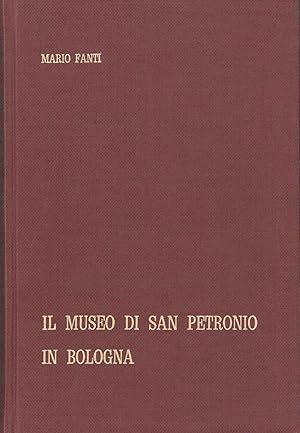 Il museo di San Petronio in Bologna. Catalogo