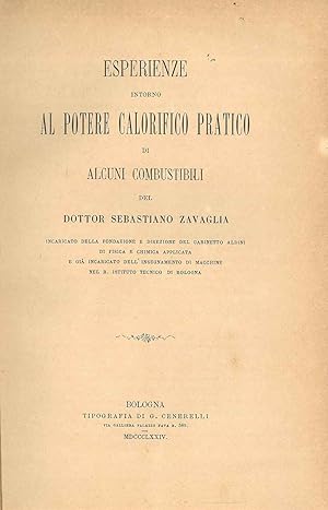 Esperienze intorno al potere calorifico pratico di alcuni combustibili