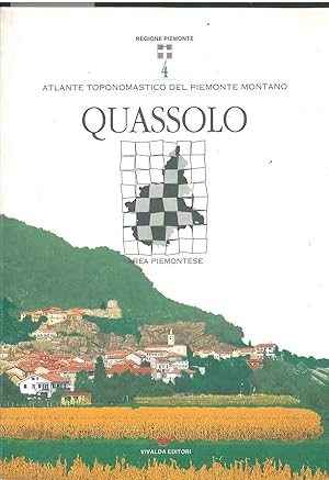 Quassolo. Atlante toponomastico del Piemonte montano