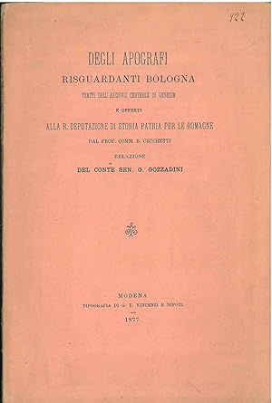 Degli apografi risguardanti Bologna tratti dall'archivio centrale di Venezia