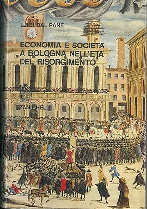 Economia e società a Bologna nell'età del Risorgimento