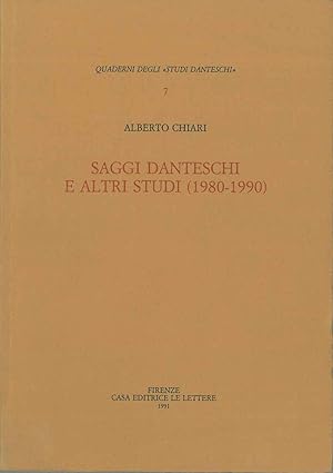 Saggi danteschi e altri studi (1980-1990