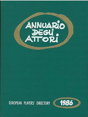 Annuario degli attori. European players directory, 1986