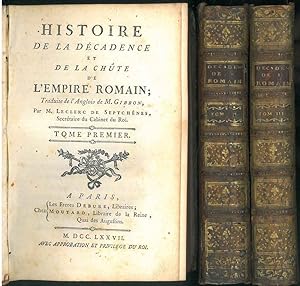 Histoire de la décadence et de la chute de l'Empire romain; traduite de l'anglois de m. Gibbon, p...