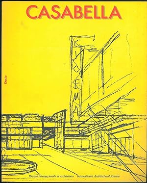 Casabella. Rivista internazionale di architettura. International architectural review. N. 540, an...