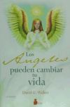 Imagen del vendedor de ANGELES PUEDEN CAMBIAR TU VIDA, LOS (N.P.) a la venta por Agapea Libros