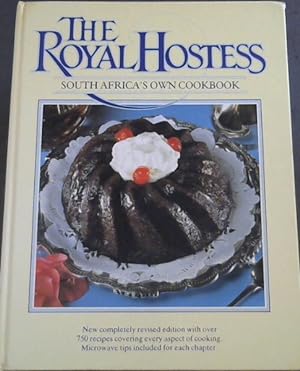 Seller image for The Royal Hostess : South Africa's Own Cookbook for sale by Chapter 1