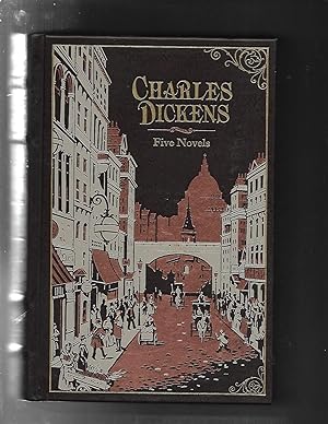 Seller image for CHARLES DICKENS FIVE NOVELS: Oliver Twist - A Christmas Carol - The Personal History of David Copperfield - A Tale of Two Cities - Great Expectations for sale by ODDS & ENDS BOOKS