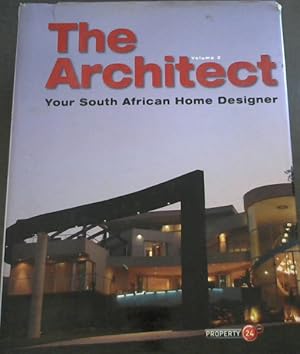 The Architect : Your South African Home Designer. Volume 2