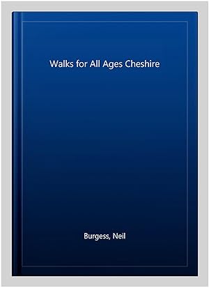 Seller image for Walks for All Ages Cheshire for sale by GreatBookPrices