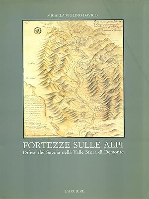 Fortezze sulle Alpi